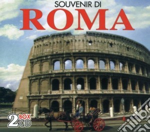 Souvenir Di Roma / Various (2 Cd) cd musicale di ARTISTI VARI