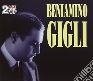Beniamino Gigli (2 Cd) cd musicale di Beniamino Gigli