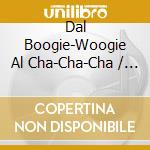 Dal Boogie-Woogie Al Cha-Cha-Cha / Various (2 Cd) cd musicale di Butterfly