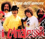 Camaleonti (I) - L'Ora Dell'Amore cd