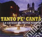 Tanto Pe' Canta' cd