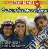 Top Bimbi 2 cd