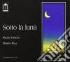 Danilo Rea / Piero Tonolo - Sotto La Luna cd