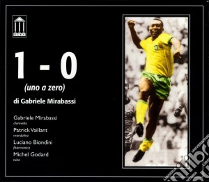 Gabriele Mirabassi - 1-0 (Uno A Zero) cd musicale di Gabriele Mirabassi