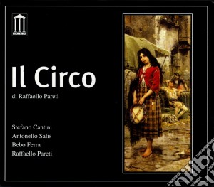 Raffaello Pareti - Il Circo cd musicale di Raffaello Pareti