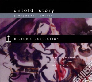 Enrico Pieranunzi - Untold Story cd musicale di PIERANUNZI