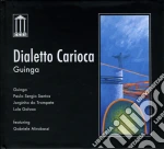 Guinga - Dialetto Carioca cd