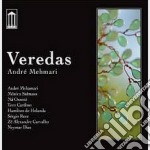 Andre' Mehmari - Veredas