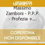 Massimo Zamboni - P.P.P. - Profezia + Predire Il Presente cd