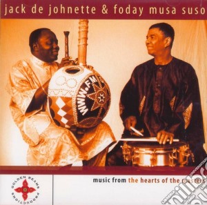 Jack Dejohnette / Foday Musa Suso - Music From The Hearts Of The Masters cd musicale di DE JOHNETTE JACK & FODAY MUSA