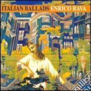 Enrico Rava - Italian Ballads cd musicale di Enrico Rava