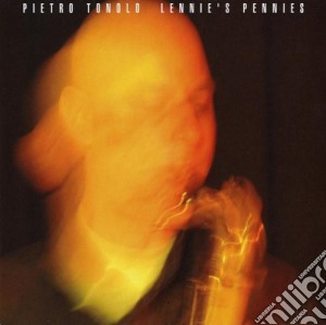 Pietro Tonolo - Lennie's Pennies cd musicale di Pietro Tonolo