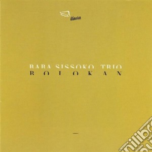 Baba Sissoko Trio - Bolokan cd musicale di SISSOKO BABA TRIO