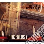 Trilok Gurtu / Arke' String Quartet - Arkeology