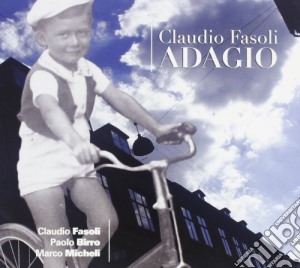 Claudio Fasoli - Adagio cd musicale di Claudio Fasoli