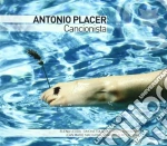 Antonio Placer - Cancionista cd