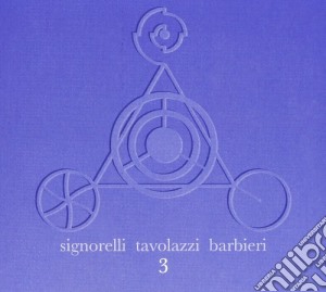 Signorelli / Tavolazzi - 3 cd musicale di Signorelli/tavolazzi