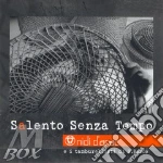 Nidi D'Arac - Salento Senza Tempo cd