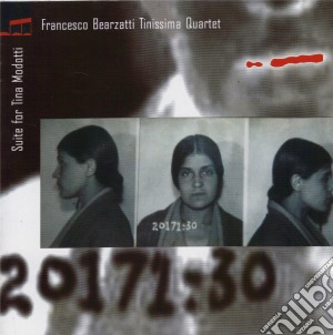 Francesco Bearzatti - Suite For Tina Modotti cd musicale di Francesco Bearzatti
