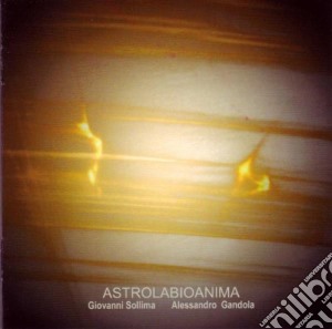 Giovanni Sollima / Alessandro Gandola - Astrolabioanima cd musicale di SOLLIMA G.-GANDOLA A.
