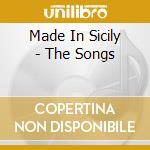 Made In Sicily - The Songs cd