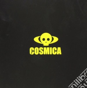 Cosmica - Cosmica cd musicale di COSMICA