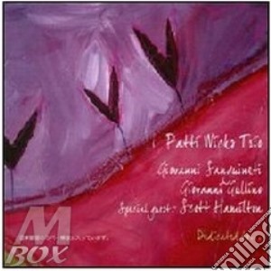 Patti Wicks - Dedicated To... cd musicale di Patti Wicks