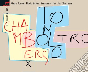 Tonolo / Boltro / Bex / Chambers - The Translators cd musicale di TONOLO-BOLTRO-BEX-CHAMBERS