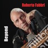 Roberto Fabbri - Beyond cd