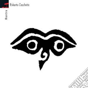Roberto Cecchetto - Mantra cd musicale di Roberto Cecchetto