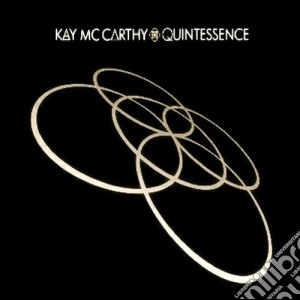 Kay Mccarthy - Quintessence (2 Cd) cd musicale di Kay Mccarthy