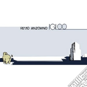 Remo Anzovino - Igloo cd musicale di Remo Anzovino