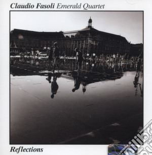 Claudio Fasoli - Reflections cd musicale di Claudio Fasoli