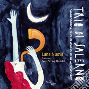 Trio Di Salerno - Luna Nuova cd musicale di TRIO DI SALERNO