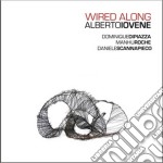 Alberto Iovene - Wired Along