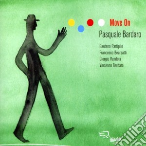 Pasquale Bardaro - Move On cd musicale di Pasquale Bardaro