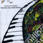 Francesco Nastro - Waiting For A New World cd