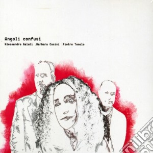 Barbara Casini - Angoli Confusi cd musicale di Barbara Casini