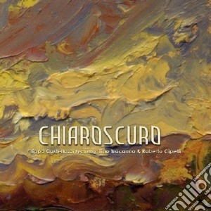 Filippo Castellazzi - Chiaroscuro cd musicale di Filippo Castellazzi