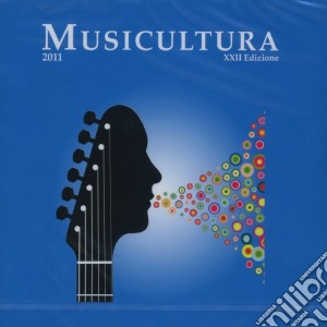 Musicultura 2011 / Various cd musicale di Artisti Vari