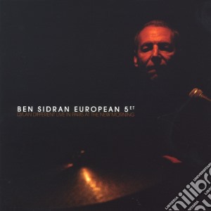 Ben Sidran European 5tet - Dylan Different - Live In Paris At The New Morning cd musicale di Ben Sidran