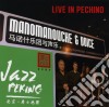 Manomanouche - Live In Pechino cd