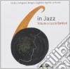 6 In Jazz - Tributo A Lucio Battisti cd