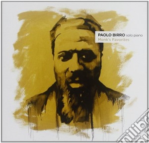 Paolo Birro - Monk's Favorites cd musicale di Paolo Birro