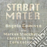 Angelo Comisso - Stabat Mater cd