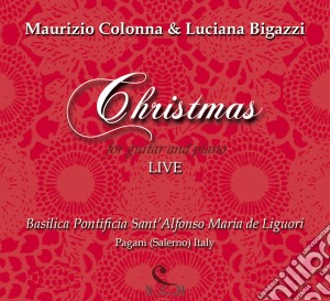 Maurizio Colonna / Luciana Bigazzi - Christmas - Live cd musicale di Bigazzi l Colonna m