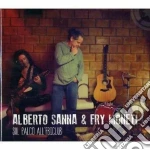 Sanna / Moneti Fry - Sul Palco All'Fbi Club cd