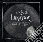 Etta Scollo - Lunaria cd