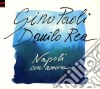 Gino Paoli / Danilo Rea - Napoli Con Amore cd