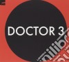 Doctor 3 - Doctor 3 cd
